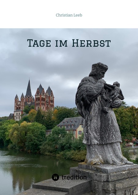 Tage im Herbst, Christian Leeb
