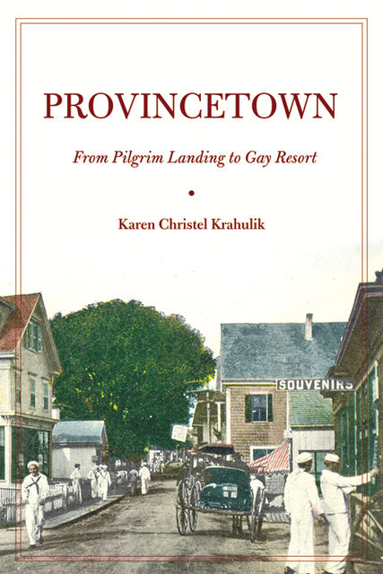 Provincetown, Karen Christel Krahulik
