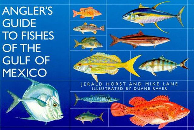 Angler's Guide to Fishes of the Gulf of Mexico, Jerald Horst, Mike Lane