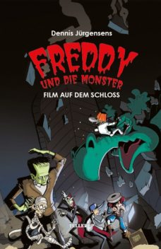 Freddy und die Monster #2: Film auf dem Schloss, Jesper W. Lindberg