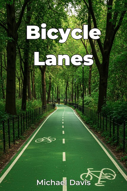 Bicycle Lanes, Michael Davis