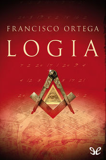 Logia, Francisco Ortega
