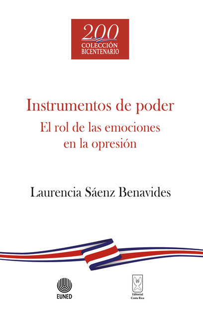 Instrumentos de poder, Laurencia Sáenz Benavides