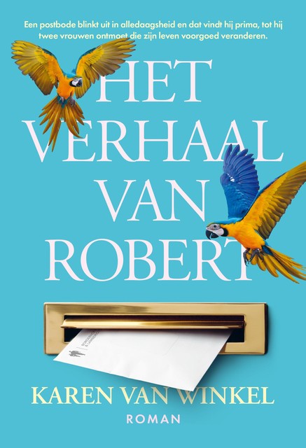 Het verhaal van Robert, Karen Van Winkel