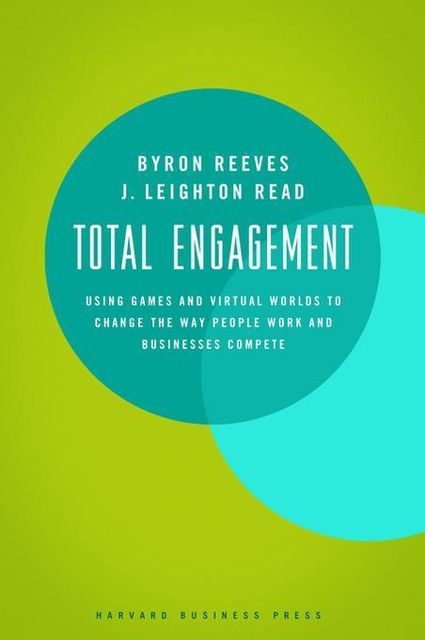 Total Engagement, Byron Reeves, Leighton Read