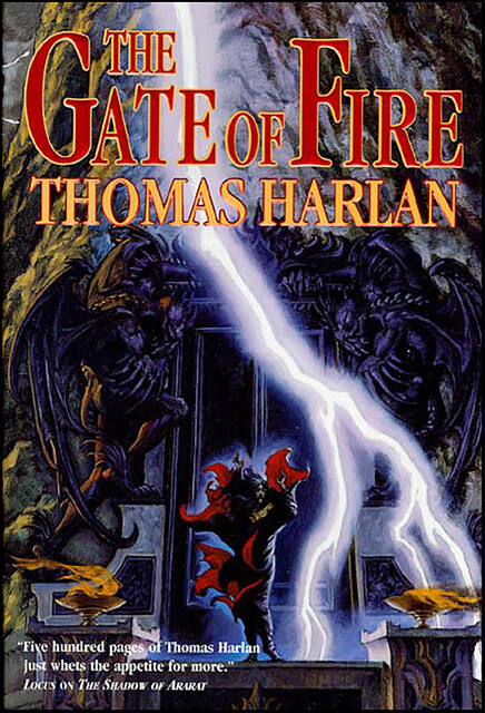 The Gate of Fire, Thomas Harlan