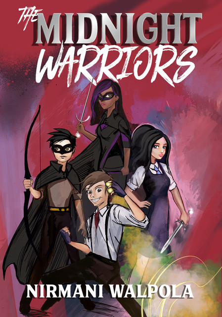 The Midnight Warriors, Nirmani Walpola