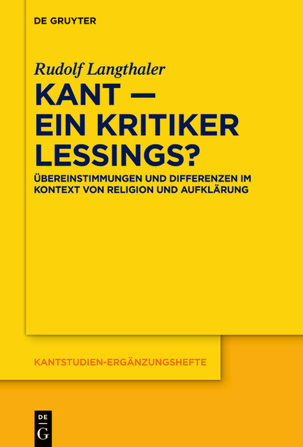 Kant – ein Kritiker Lessings, Rudolf Langthaler