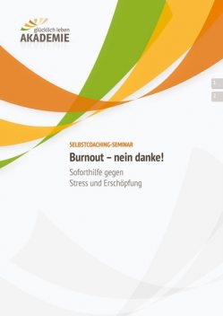 Burnout – nein danke, Sigrid Engelbrecht