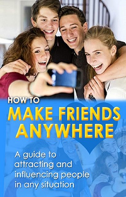 How to Make Friends Anywhere, Anna Everitt
