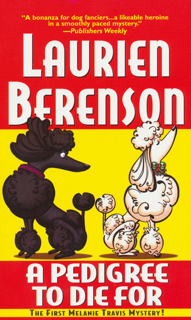 A Pedigree To Die For, Laurien Berenson