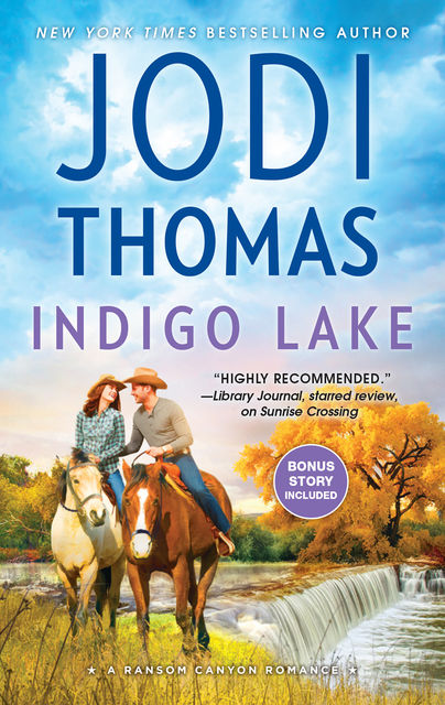 Indigo Lake, Jodi Thomas