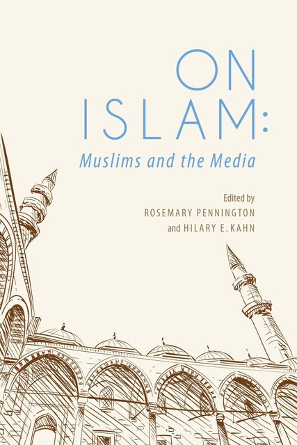 On Islam, Hilary E.Kahn, Rosemary Pennington