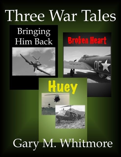 Three War Tales, Gary Whitmore