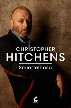 Śmiertelność, Christopher Hitchens