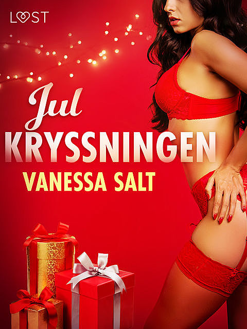Julkryssningen – erotisk julnovell, Vanessa Salt