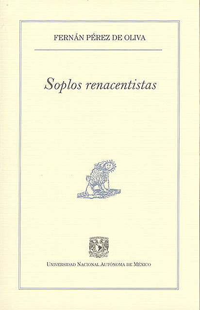 Soplos renacentistas, Fernán Pérez de Oliva