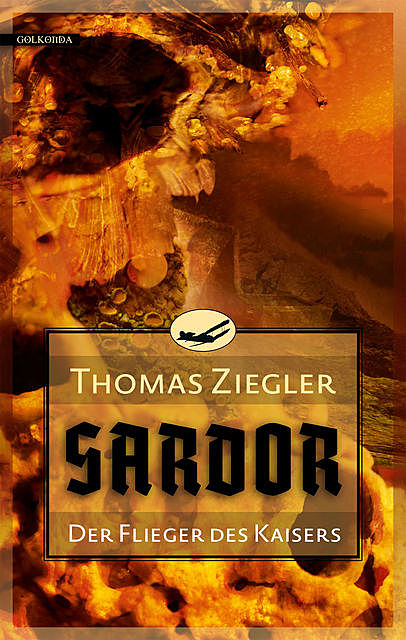 Sardor 1: Der Flieger des Kaisers, Thomas Ziegler