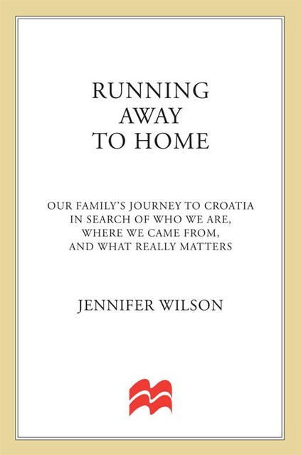 Running Away to Home, Jennifer Wilson