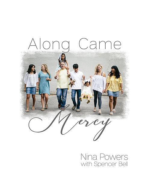 Along Came Mercy, Nina Martin-Powers