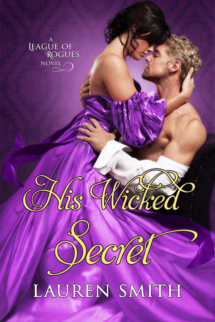His Wicked Secret, Lauren Smith