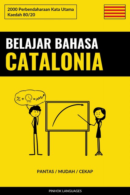 Belajar Bahasa Catalonia – Pantas / Mudah / Cekap, Pinhok Languages