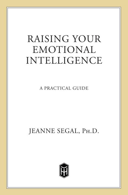 Raising Your Emotional Intelligence, Jeanne Segal