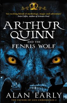 Arthur Quinn and the Fenris Wolf, Alan Early