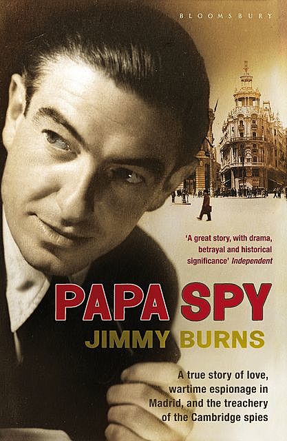 Papa Spy, Jimmy Burns