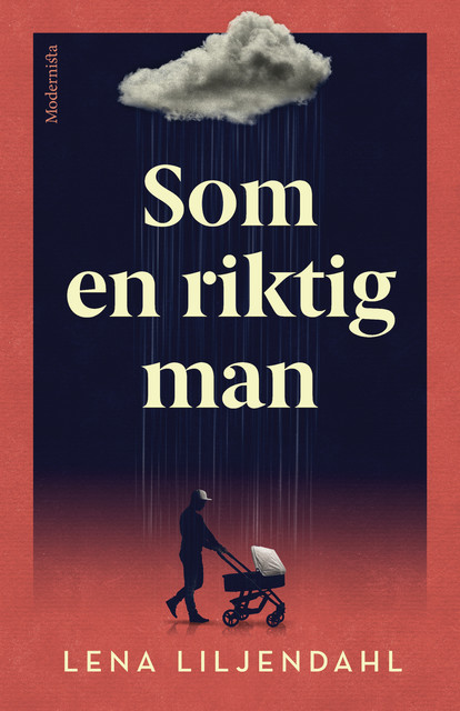 Som en riktig man, Lena Liljendahl