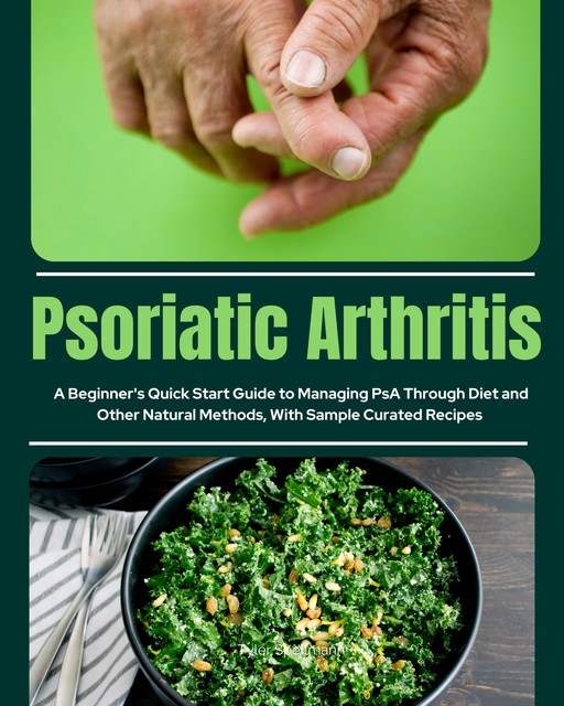Psoriatic Arthritis, Tyler Spellmann