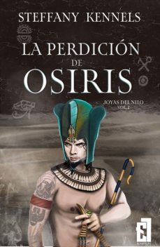 La perdición de Osiris, Steffany Kennels