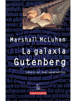 La Galaxia Gutenberg, Marshall McLuhan