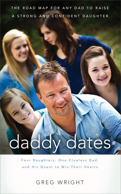 Daddy Dates, Greg Wright