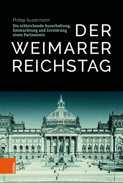 Der Weimarer Reichstag, Philipp Austermann