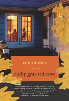 Commuters, Emily Gray Tedrowe