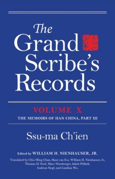 The Grand Scribe's Records, Volume X, Ssu-ma Ch'ien