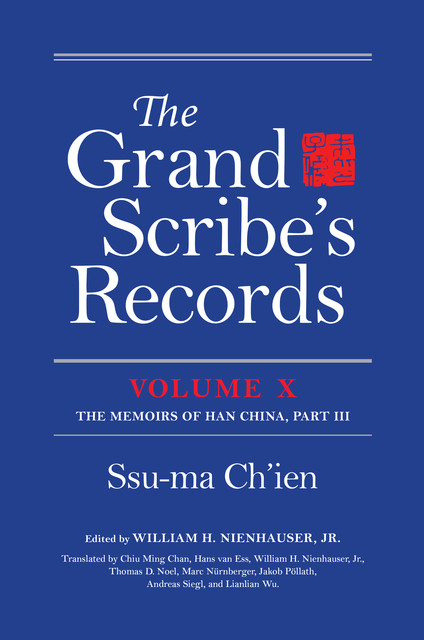 The Grand Scribe's Records, Volume X, Ssu-ma Ch'ien