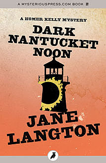 Dark Nantucket Noon, Jane Langton