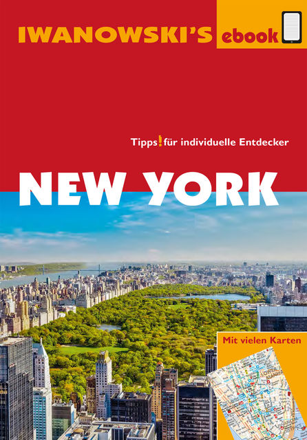 New York - Reiseführer von Iwanowski, Dirk Kruse-Etzbach, Marita Bromberg