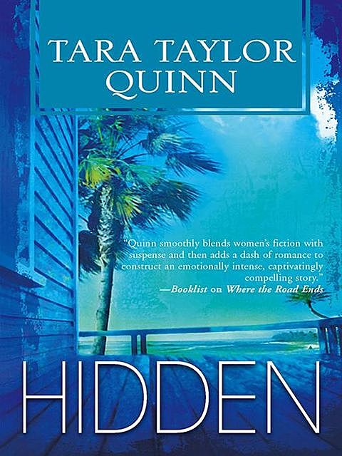 Hidden, Tara Taylor Quinn