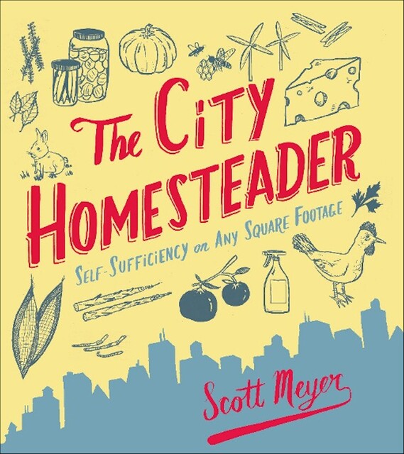 The City Homesteader, Scott Meyer