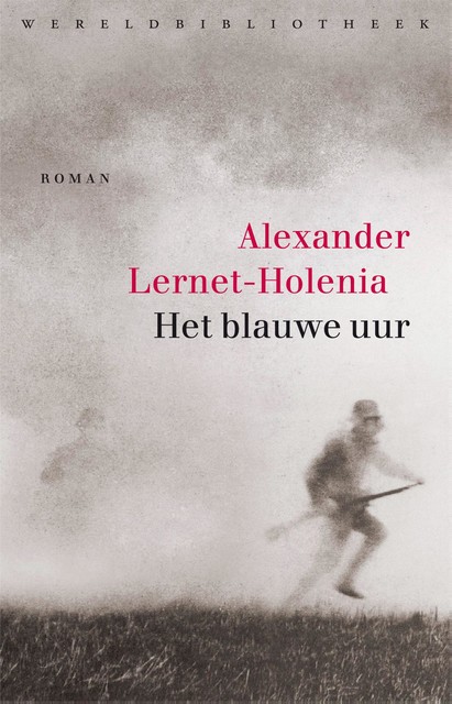 Het blauwe uur, Alexander Lernet-Holenia