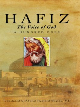Hafiz, The Voice of God, Khalid Hameed Shaida