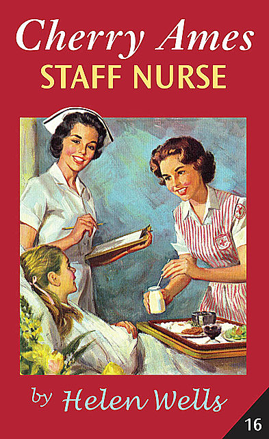 Cherry Ames, Staff Nurse, Helen Wells