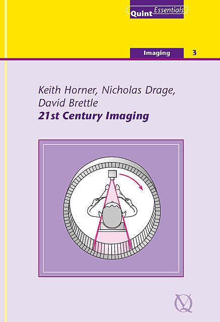 Twenty-First Century Imaging, David Brettle, Keith Horner, Nicholas Drage