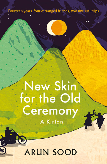 New Skin for the Old Ceremony, Arun Sood