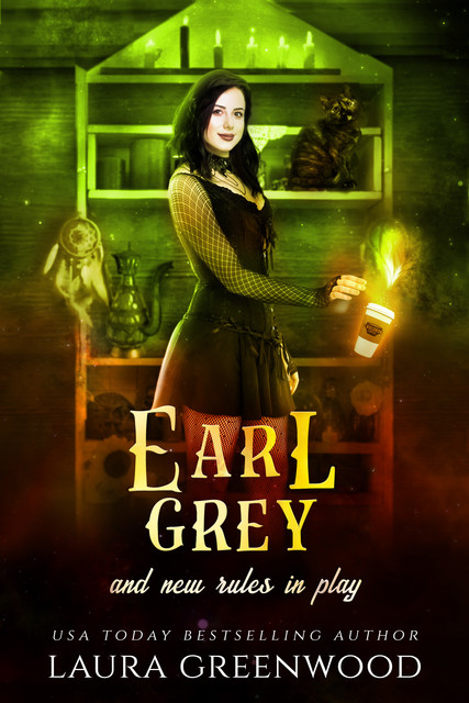Earl Grey And New Rules In Play, Laura Greenwood