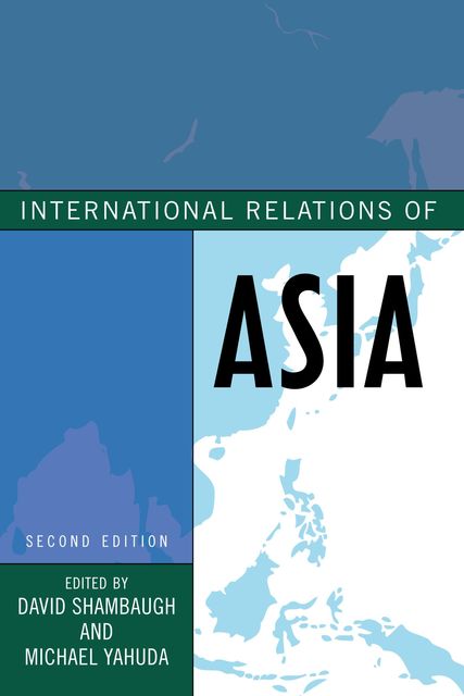 International Relations of Asia, David Shambaugh, Michael Yahuda
