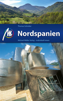 Nordspanien Reiseführer Michael Müller Verlag, Thomas Schröder
